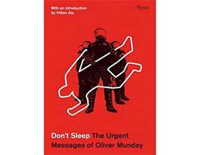 Don't Sleep: The Urgent Messages of Oliver Munday cover