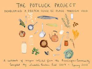 The Potluck Project: Developing a Deeper Sense of Place Through Food