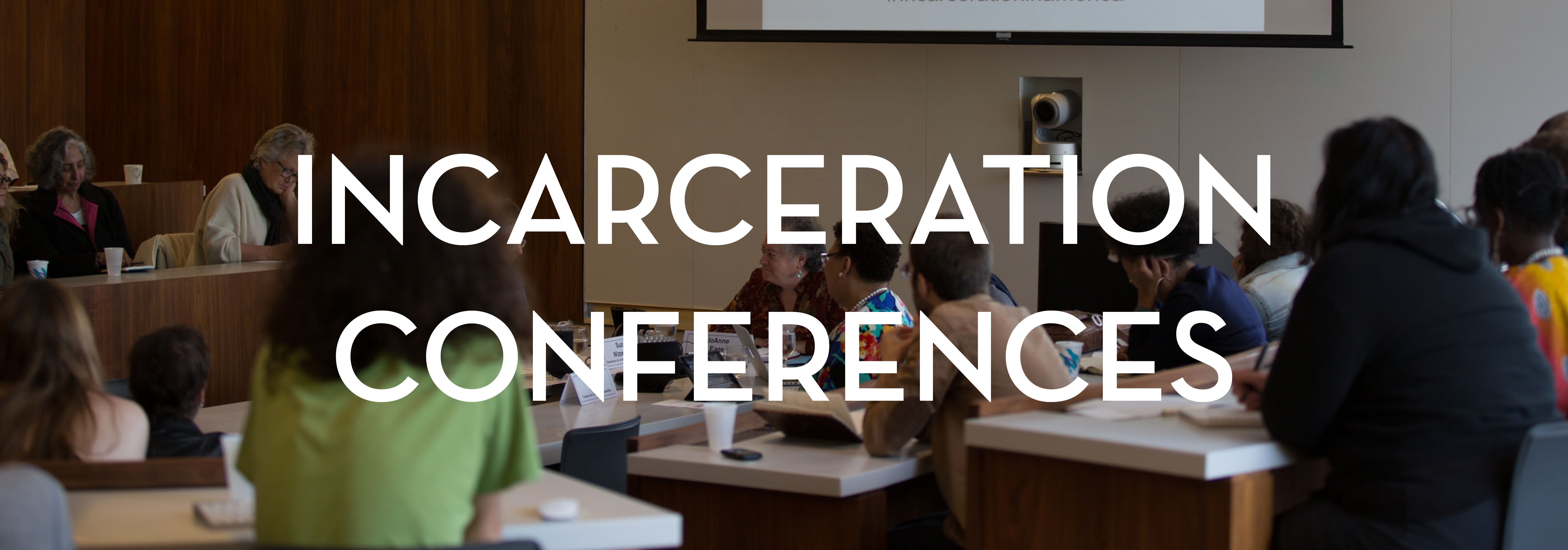 Incarceration Conferences