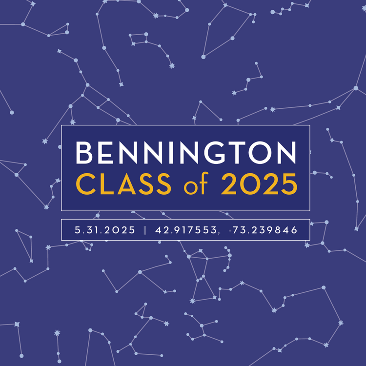 Constellations Bennington Class of 2025