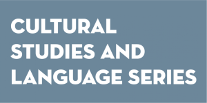 A blue background with white text reading "cultural studies and language series"