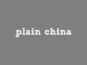 Plain China
