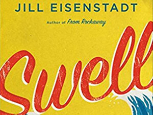 Swell by Jill Eisenstadt
