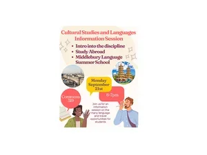 Information session poster for CSL students who are thinking about Study Away and Middlebury Language Summer School.