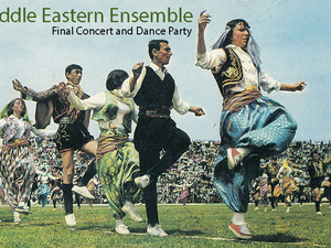 Middle Eastern Ensemble Final Concert and Dance Party
