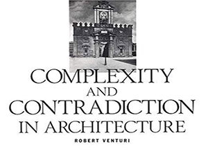 Complexity and Contradiction in Architecture 