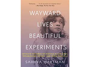 Wayward Lives, Beautiful Experiments cover