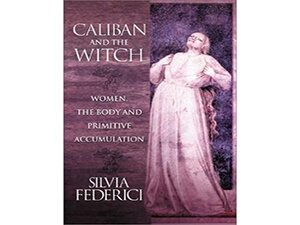 Cover of Caliban and the Witch