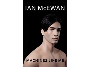 Cover of Machines Like Me