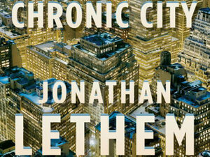 Jonathan Lethem's Chronic City
