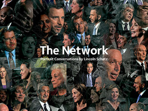 Lincoln Schatz's The Network