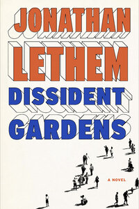 Book- Dissident Gardens