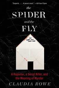 Image of The Spider and the Fly by Claudia Rowe '87