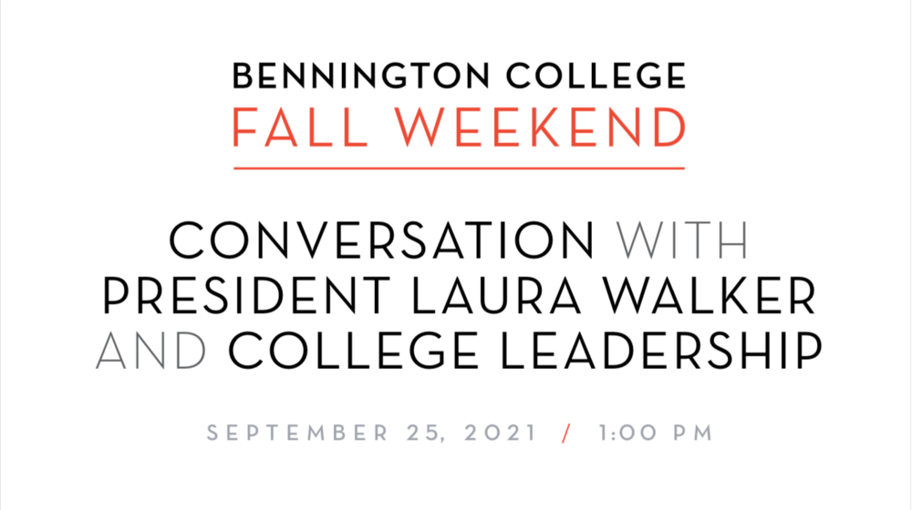 A conversation with President Laura Walker and College Leadership, as part of Fall Weekend