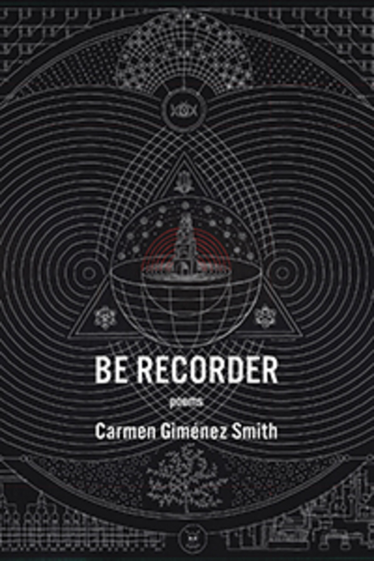 White design on black book cover of Be Recorder by Carmen Smith