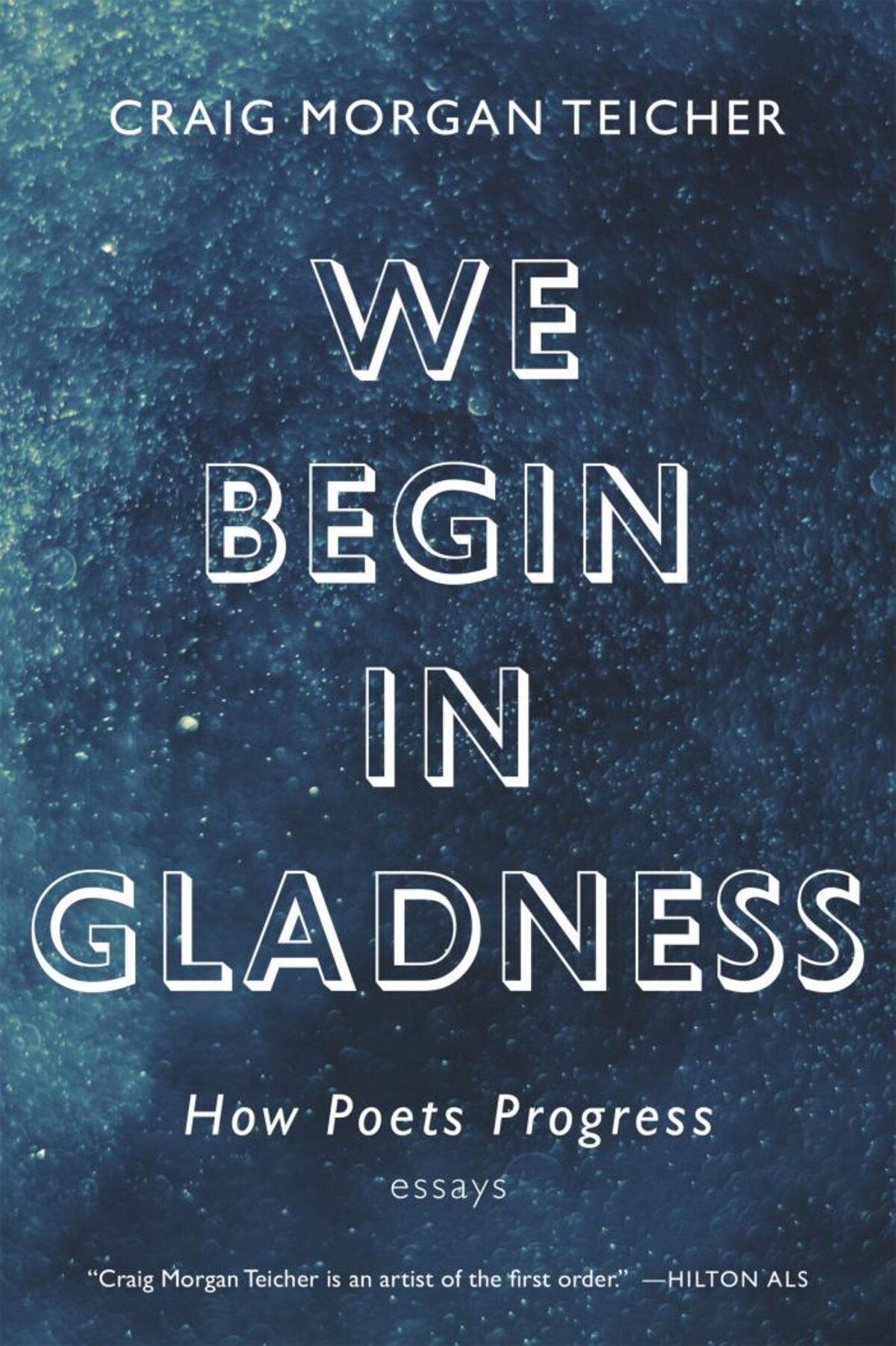 Blue book cover with white words We Begin in Gladness by CRAIG TEICHER